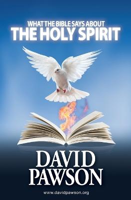 Book cover for What the Bible Says About the Holy Spirit