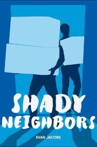 Cover of Shady Neighbors