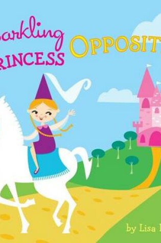 Cover of Princess Opposites