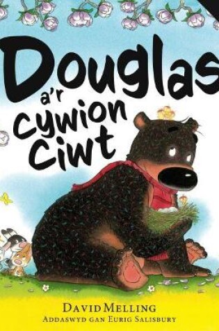 Cover of Douglas a'r Cywion Ciwt