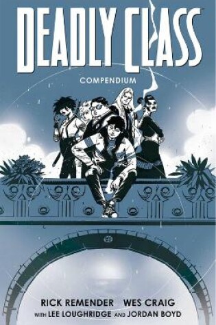 Cover of Deadly Class Compendium