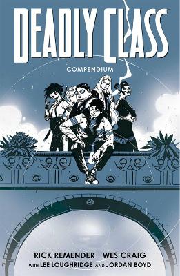Book cover for Deadly Class Compendium