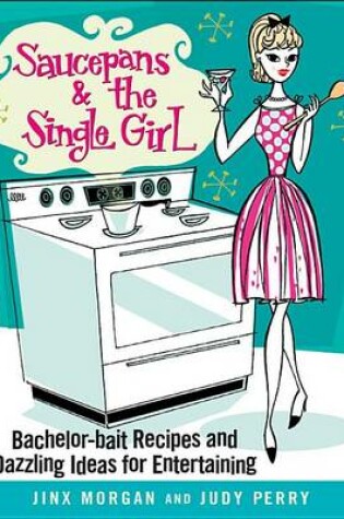 Cover of Saucepans & the Single Girl