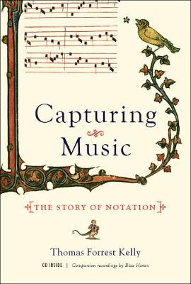 Capturing Music by Thomas Forrest Kelly