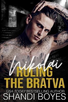 Book cover for Ruling the Bratva