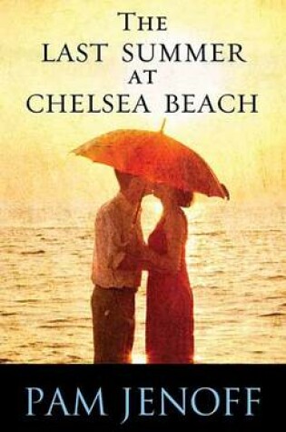 Cover of The Last Summer at Chelsea Beach