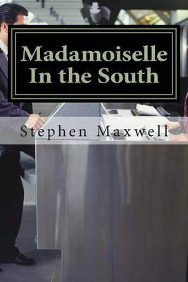 Book cover for Madamoiselle In the South