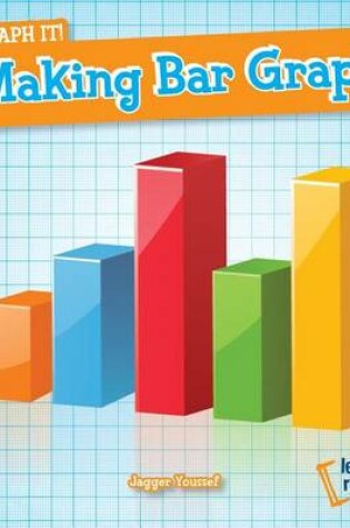 Cover of Making Bar Graphs