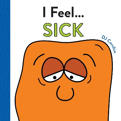 Book cover for I Feel... Sick