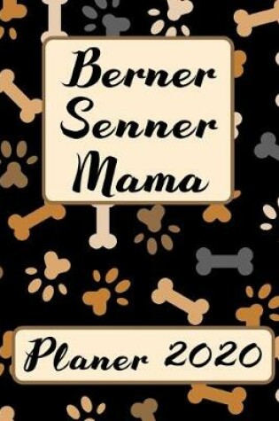 Cover of BERNER SENNER MAMA Planer 2020