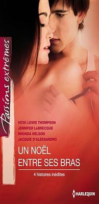 Book cover for Un Noel Entre Ses Bras