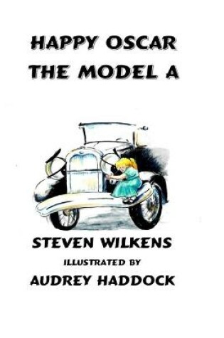 Cover of Happy Oscar the Model A