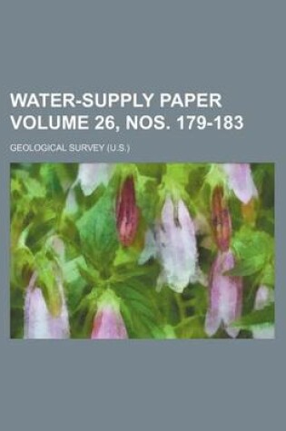 Cover of Water-Supply Paper Volume 26, Nos. 179-183