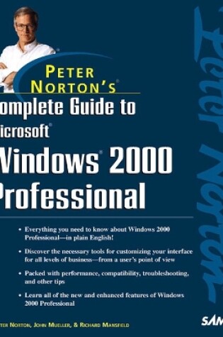 Cover of Peter Norton's Complete Guide to Microsoft Windows 2000 Professional