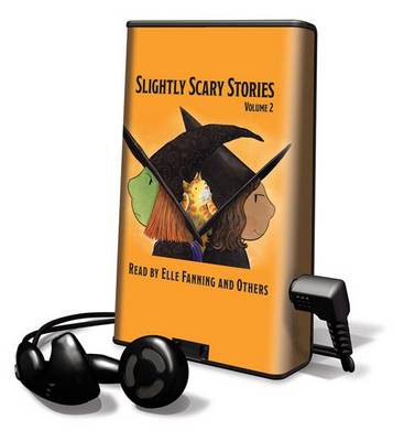 Book cover for Slightly Scary Stories, Volume 2