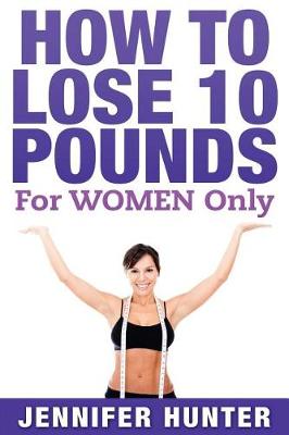 Book cover for How to Lose 10 Pounds