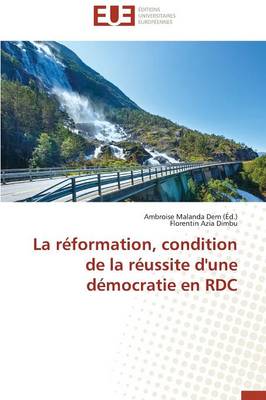 Cover of La R formation, Condition de la R ussite d'Une D mocratie En Rdc