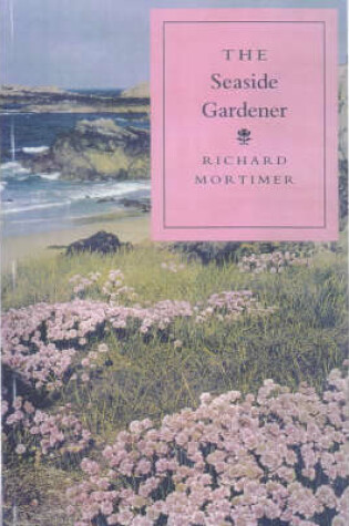 Cover of The Seaside Gardener