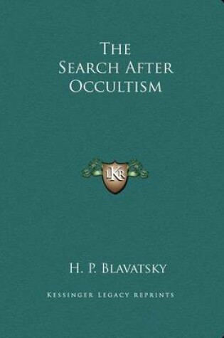 Cover of The Search After Occultism