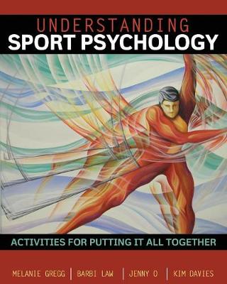 Book cover for Understanding Sport Psychology: Activities for Putting It All Together