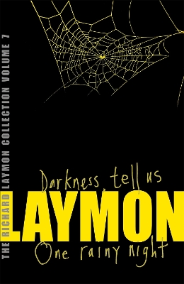 Cover of The Richard Laymon Collection Volume 7: Darkness Tell Us & One Rainy Night