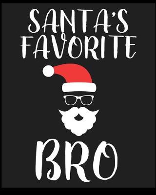 Book cover for Santas Favorite Bro