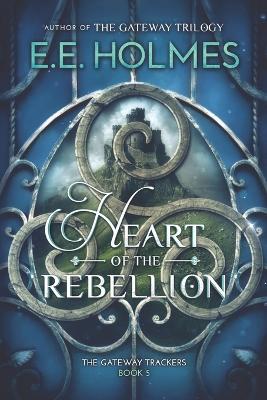 Cover of Heart of the Rebellion