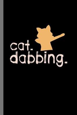 Book cover for Cat dabbing