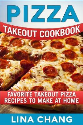 Book cover for Pizza Takeout Cookbook