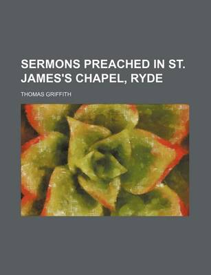 Book cover for Sermons Preached in St. James's Chapel, Ryde