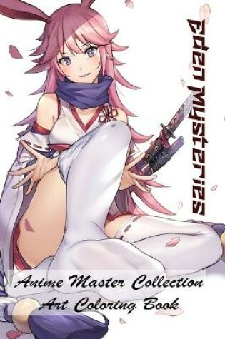 Cover of Eden Mysteries - Anime Master Collection - Art Coloring Book