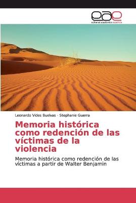 Book cover for Memoria historica como redencion de las victimas de la violencia