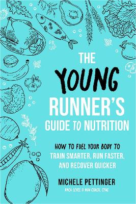 Cover of The Young Runner's Guide to Nutrition