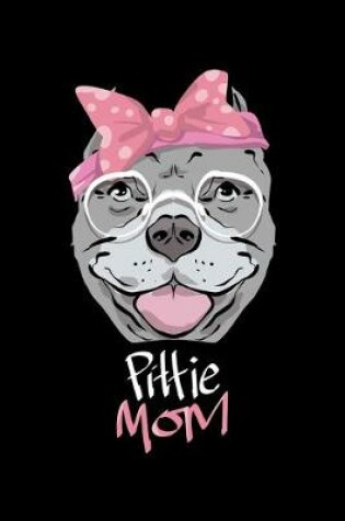 Cover of Pittie Mom