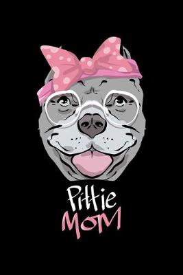 Book cover for Pittie Mom