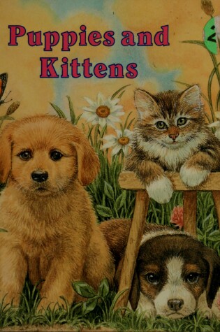 Cover of Puppies and Kittens