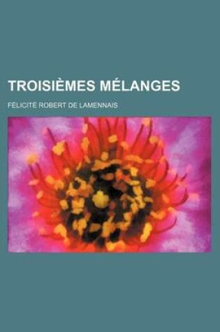 Cover of Troisi Mes Melanges