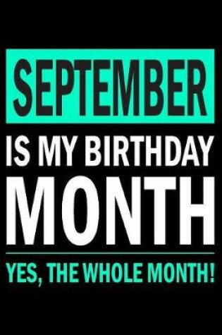 Cover of September Is My Birthday Month