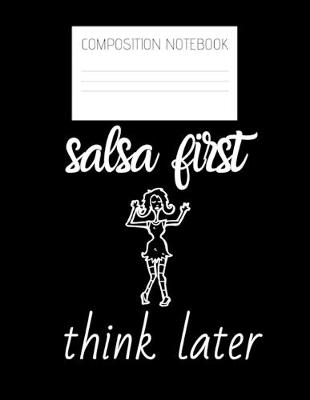 Book cover for salsa first Composition Notebook