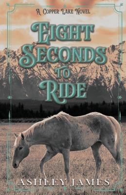 Book cover for Eight Seconds To Ride