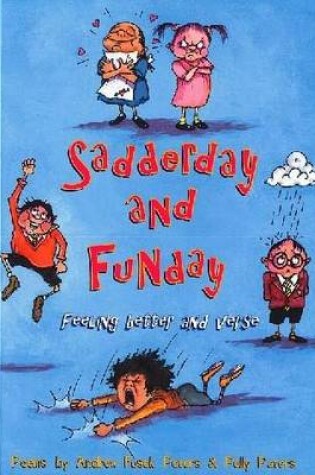 Cover of Sadderday and Funday