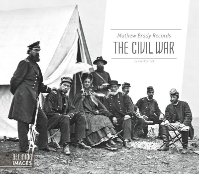 Book cover for Mathew Brady Records the Civil War