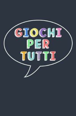 Cover of Giochi Per Tutti