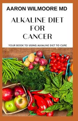 Book cover for Alkaline Diet for Cancer