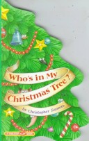 Book cover for Who's in My Christmas Tree?