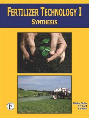 Book cover for Fertilizer Technology-I, Synthesis