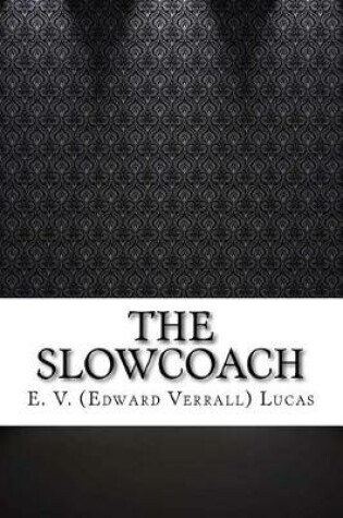 Cover of The Slowcoach