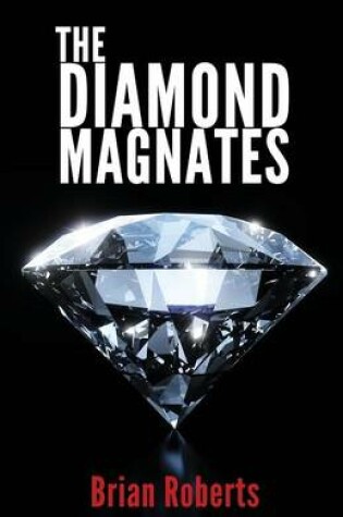 Cover of The Diamond Magnates