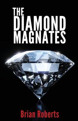 Book cover for The Diamond Magnates