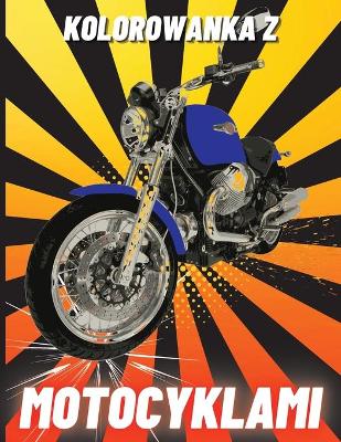 Book cover for Kolorowanka z Motocyklami